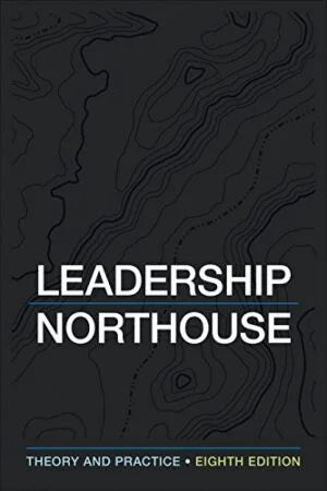 Leadership Theory and Practice (Communication Books)
