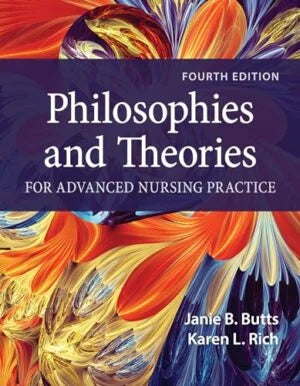 Philosophies and Theories for Advanced Nursing Practice (Medical Book)