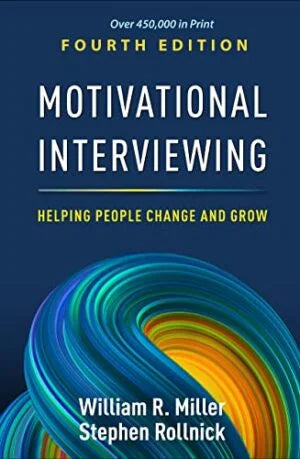 Motivational Interviewing Helping People Change and Grow (Applications of Motivational Interviewing Series) Medicine Health Science Books