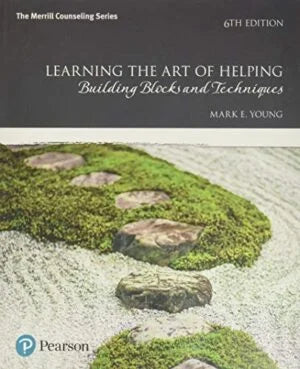 Learning the Art of Helping Building Blocks and Techniques: Young, Mark